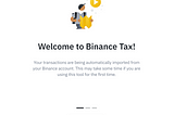 Binance Tax Guide: Paying Crypto Tax using Binance TAX Beta tool
