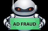 What is ad fraud?
