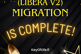 🥳KOL (Libera V2) MIGRATION IS COMPLETE!