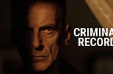 [Ver] Criminal Record 1x04 Temporada 1 Capitulo 4 Sub Español