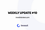 Weekly Update #10