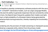 The Consistency Challenge: Why ChatGPT and LLM Models May Not be Suitable for Modern Systems