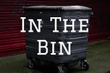 The In The Bin Podcast Interviews CDL Founders