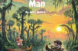 The Little Man: A Cajun Classic