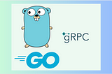 Get started with Golang & gRPC