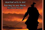 The Ultimate Aim of the Martial Arts