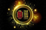 Introducing SILK ROAD COIN - A Crypto currency for Banking and Money movement across Silk Road…