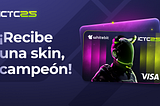 Únete a ICTC para conseguir una nuevo skin de tarjeta