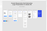 Create Responsive And Interactive Logo Presentation With Adobe XD