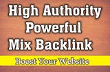 I will mix high authority do follow quality seo backlinks