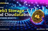 Explore How Web3 Storage Works and Unlock the Benefits of Cloudatabox CDB Staking Protocols!