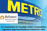 Reliance industries acquisition