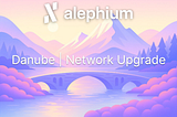Danube Upgrade: Everything You Need to Know + FAQ