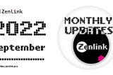 Zenlink Monthly Updates (September 2022)