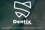 Dentix — Global Dental Electronic Health Record Platform