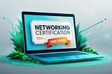How I Passed My Networking Exam with a Free Course