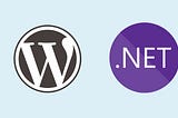 Building a .NET web application on top of WordPress