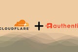 Secure your Cloudflare Tunnel with Authentik