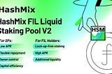 HashMix FIL Liquid Staking V2 Pool Lotto Frenzy