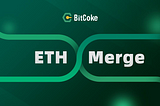BitCoke’s Plan to Support Pending Ethereum’s Merge
