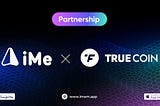 iMe partners with Truecoin