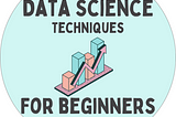 Data Science Bootcamp: Linear Regression, Clustering, & Decision Trees Made Simple — with Code…