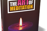 The Art Of Meditation Are you ready to deal with stress, anxiety and the daily strains of modern…