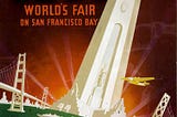 A Postcard from the 1939 Golden Gate International Exposition World’s Fair
