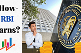 How does the RBI Make Money?