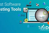 Top Software Testing Tools of 2021