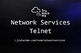 Network Services (Telnet) — Tryhackme