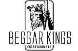 The Beggar Kings Manifesto