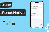 Advanced TODO App in react-native using expo,shopify-restyle, zustand, and typescript PART-1