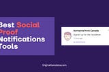 10 Best Social Proof Notification Tools | 2023