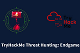 Threat Hunting Challenge with Elastic Search | TryHackMe Threat Hunting EndGame