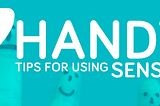 7 Handy Tips for Using Sensay