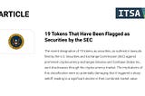 19 Tokens That Have Been Flagged as Securities by the SEC