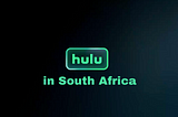 Hulu in South Africa