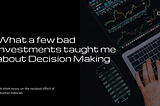 Human Fallacies and the difficult art of decision making
