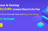 BTC Cloud Mining New Plan with Only $0.052/kWh Electricity Fee and 2-Year Contract