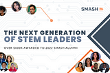 Meet the Next Generation of STEM Leaders