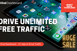Viral Dashboard Review | Drive Unlimted Free Traffic | #1 App for Affiliate and Digital Marketers
