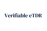 Verifiable eTDR