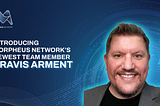 Introducing Morpheus Network’s Newest Team Member Travis Arment