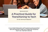 From Non-Techie to Techie: A Practical Guide for Transitioning to Tech