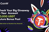 Big Giveaway in Your Account | 30,000 USDT Future Bonus Pool