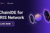 ChainIDE for IRIS Network is NOW LIVE!