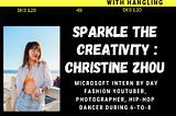 6-to-8 Podcast: #10 Christine Zhou | Sparkle the Creativity