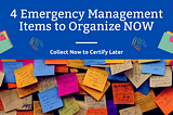 4 Emergency Management Portfolio Items to Organize NOW