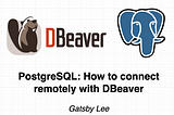 PostgreSQL: How to connect remotely with DBeaver + troubleshooting